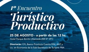 VILLA GESELL SER� SEDE DEL PRIMER ENCUENTRO PRODUCTIVO TUR�STICO: OPORTUNIDADES, FINANCIAMIENTO Y PERSPECTIVAS PARA LA TEMPORADA 2026-2027